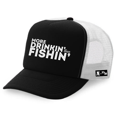 Drinkin and Fishing Trucker Hat